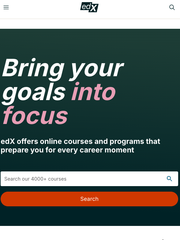 EdX homepage with the text "Bring your goals into focus." Search bar is below. Logos for MIT and Harvard are featured.